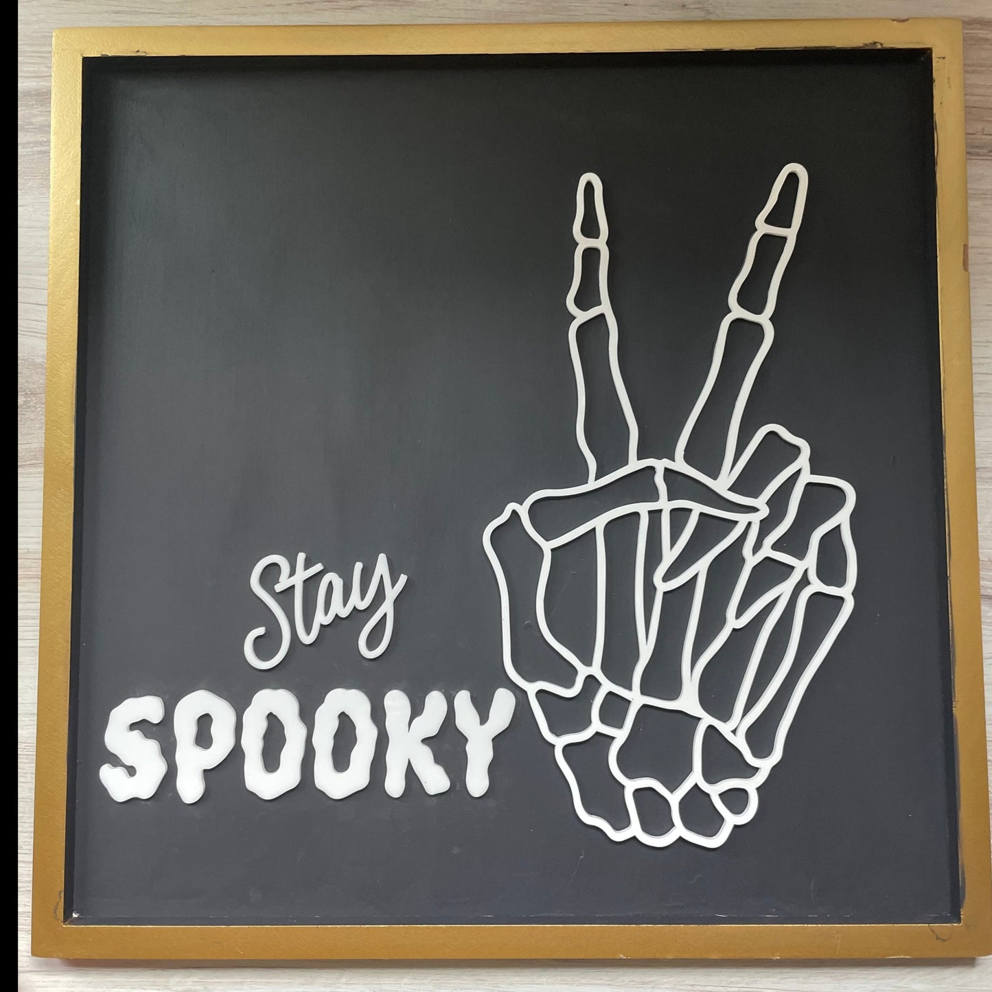 Stay Spooky Sign
