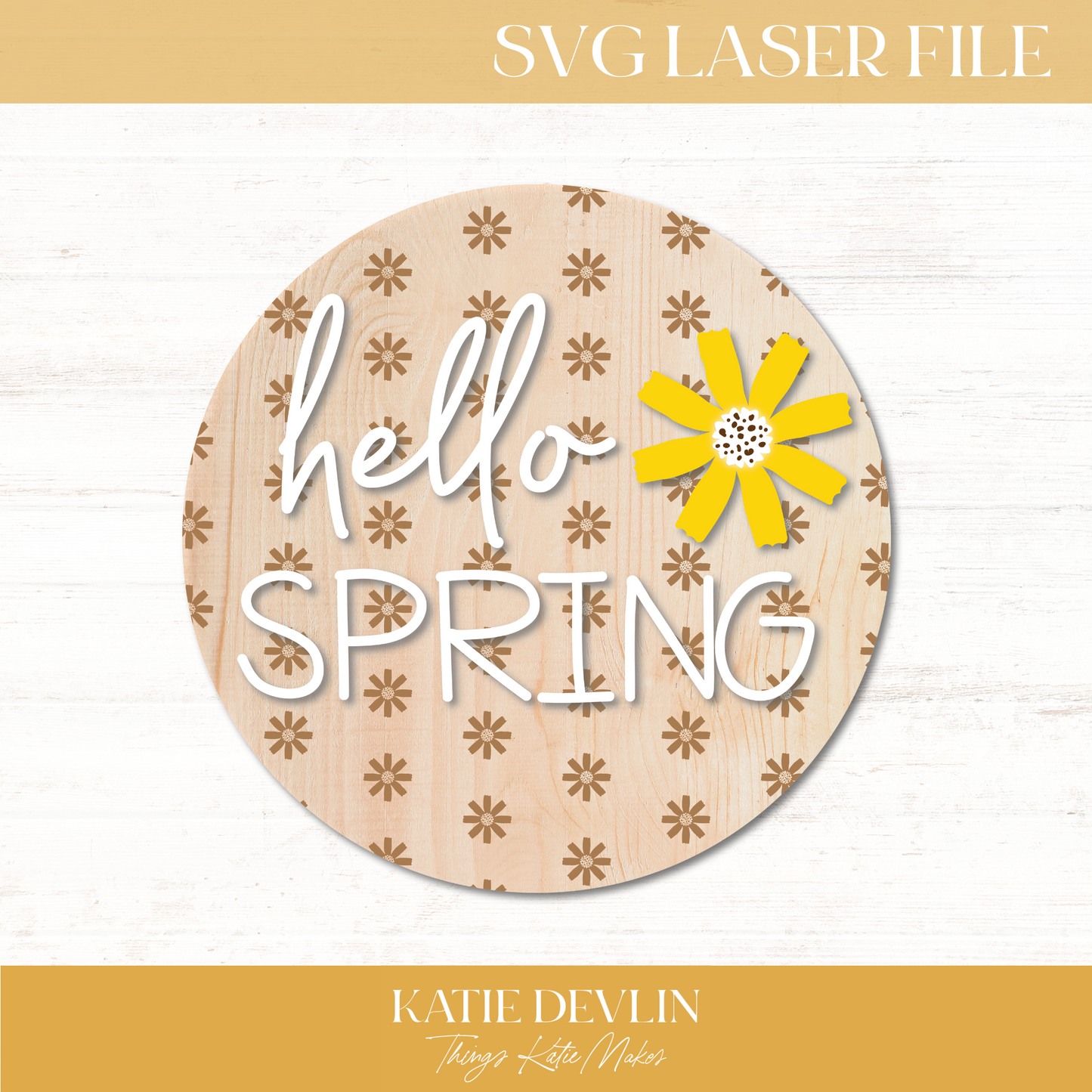 Hello Spring SVG - Laser tested