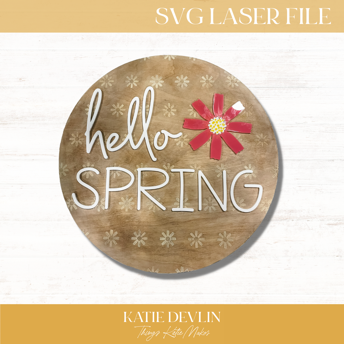 Hello Spring SVG - Laser tested